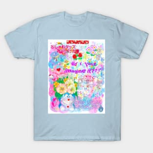 "a dream" T-Shirt